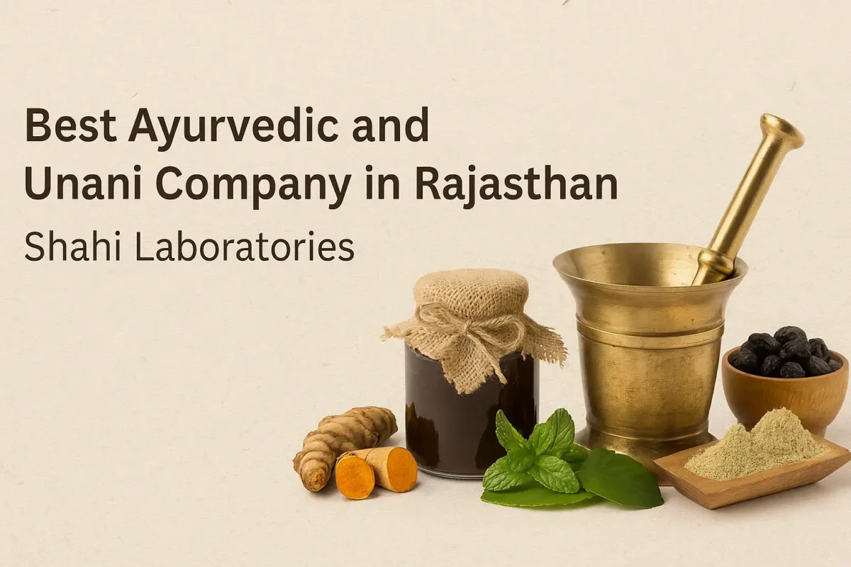 Best Ayurvedic and Unani Company in Rajasthan