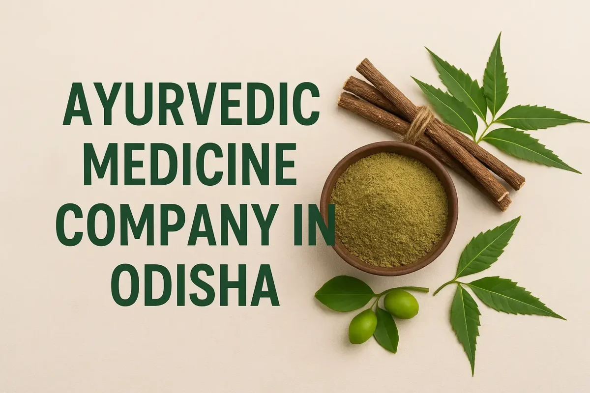 Ayurvedic Medicine Company in Odisha