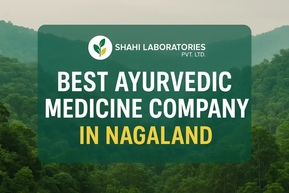 Best Ayurvedic Medicine Company in Nagaland